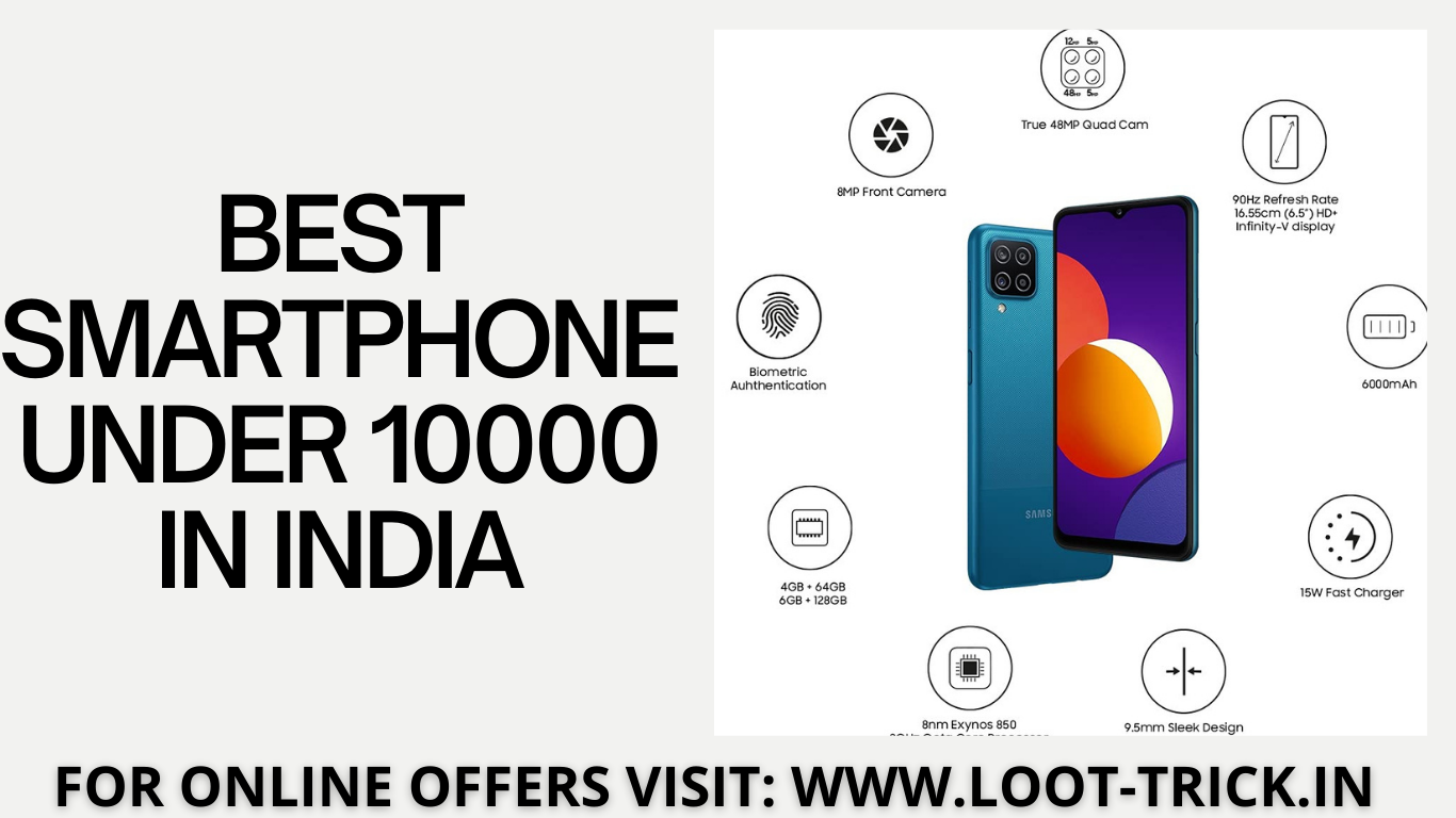BEST SMARTPHONE UNDER 10000 IN INDIA